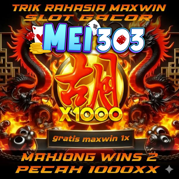 MEI303 | RTP Gacor Tinggi Menang Lebih Mudah by MEI303